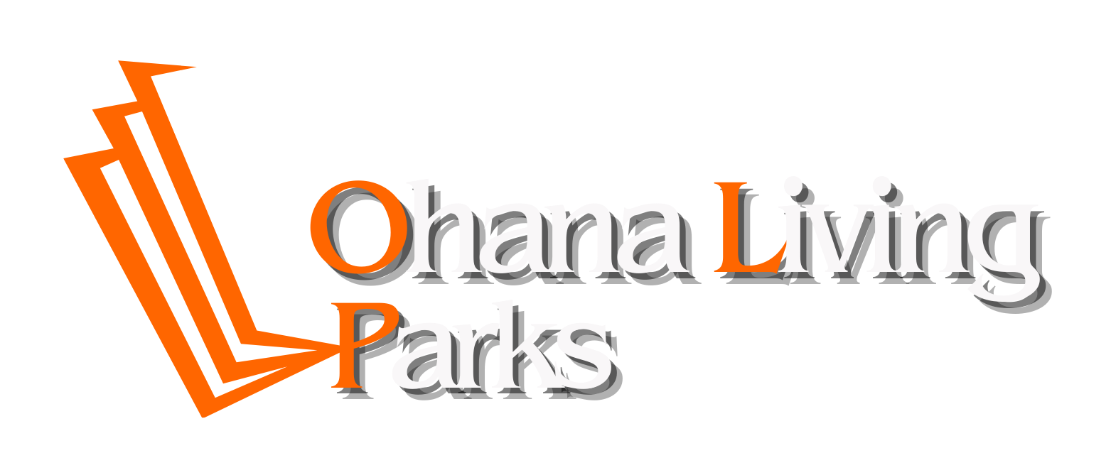 Ohana Living Parks